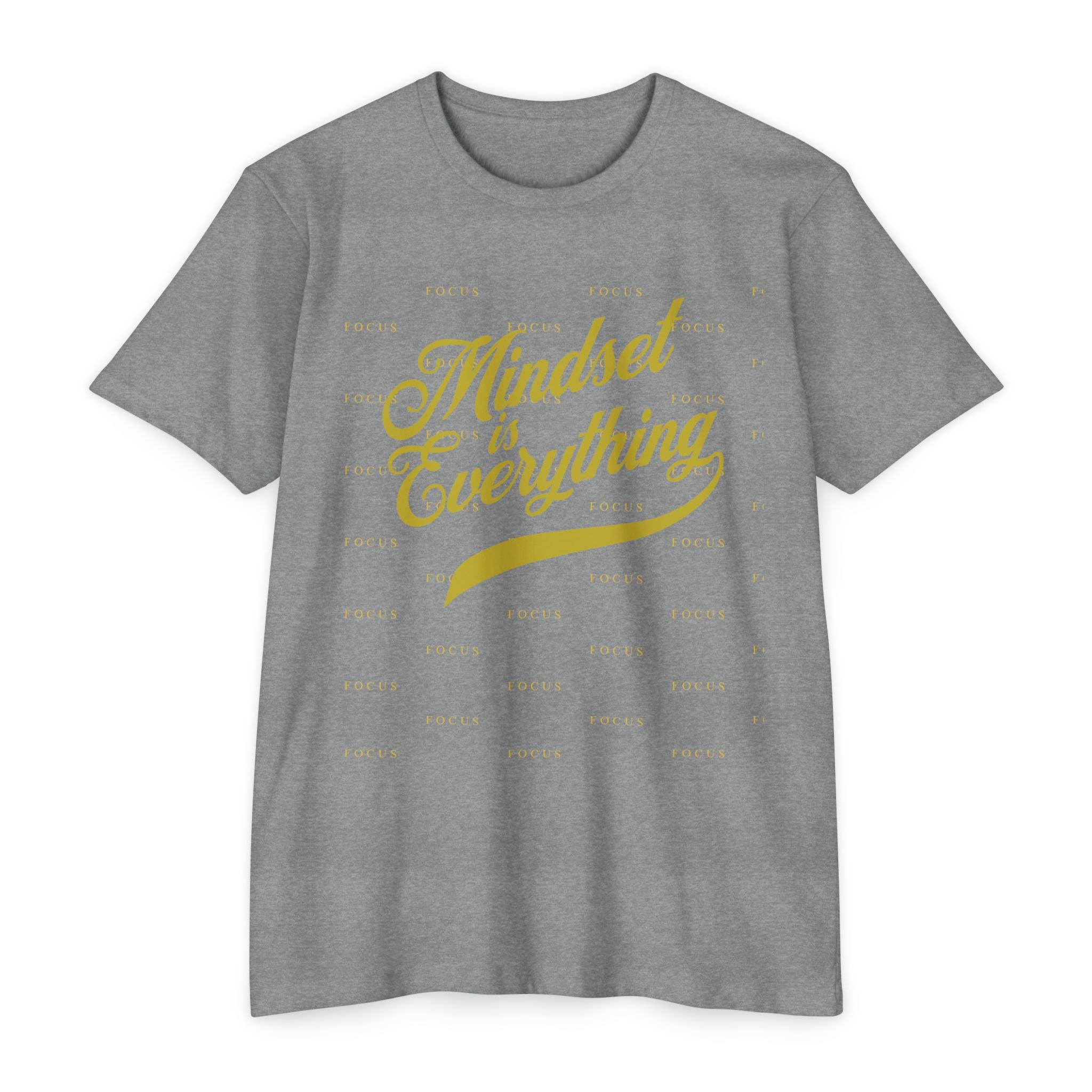 Mindset Is Everything T-Shrit