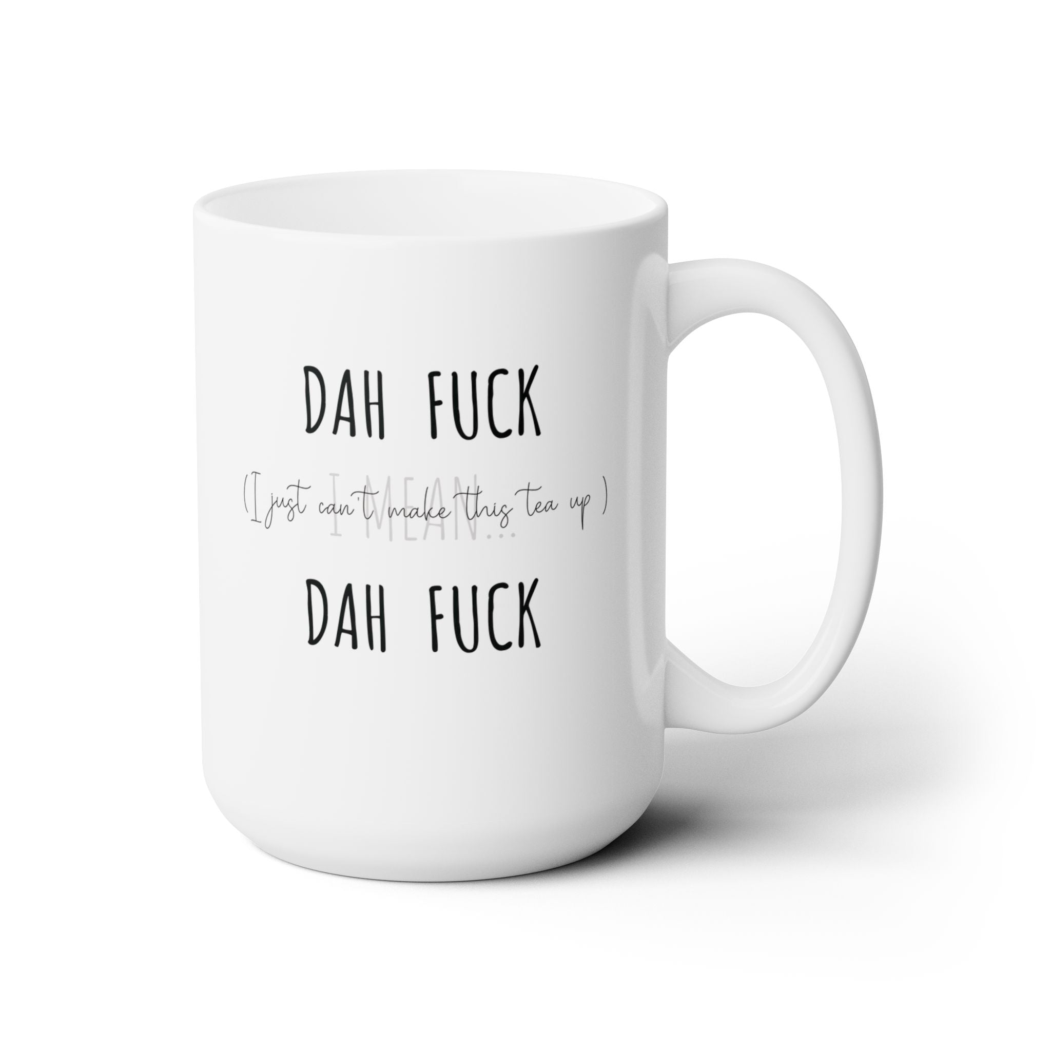 Spill the Tea Mug