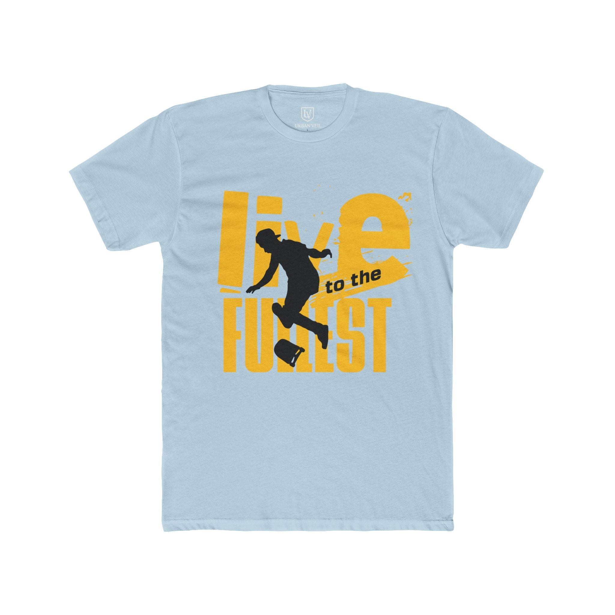 Live Life to The Fullest Men's T-Shrit